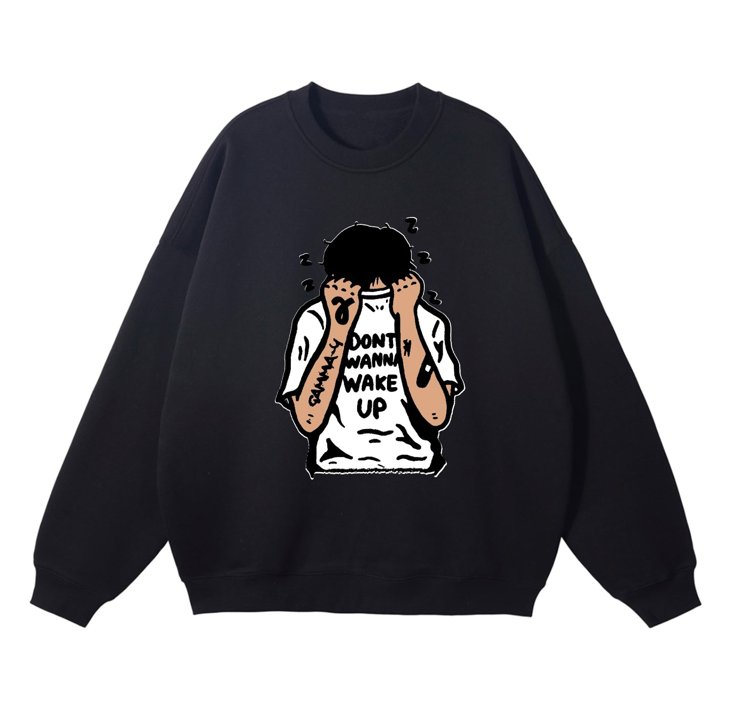 Don't Wanna Wake Up Sweater